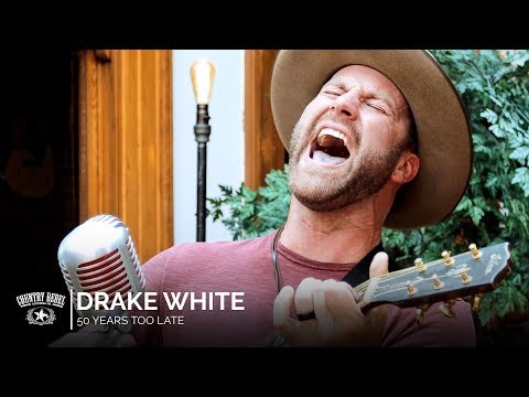 Drake White - 50 Years Too Late (Acoustic) // Country Rebel HQ Session