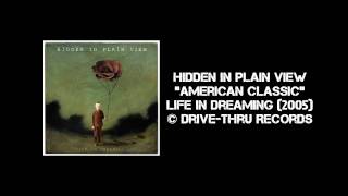 Hidden in Plain View - American Classic