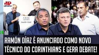 ‘É o que eu acho: o Ramón Díaz no Corinthians é uma contratação que…’; novo técnico provoca debate