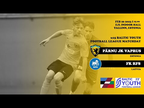 Baltic Youth Football League 2023 | U15 Pärnu JK Vaprus (EST) - FK RFS (LAT)