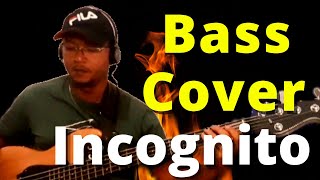 Incognito Don&#39;t Turn My Love Away Bass Cover
