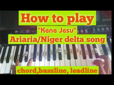 How to Play "Kene Jesu" | Ariaria keyboard chord and bassline lesson