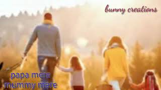Download lagu hindi christain song 'papa mere mummy mere'sunday school song mp3