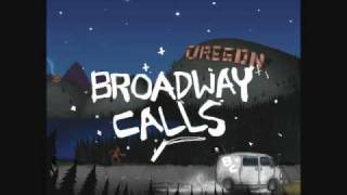 Broadway Calls - Back To Oregon