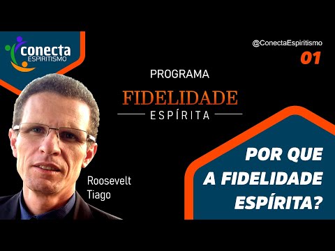 Fidelidade Espírita
