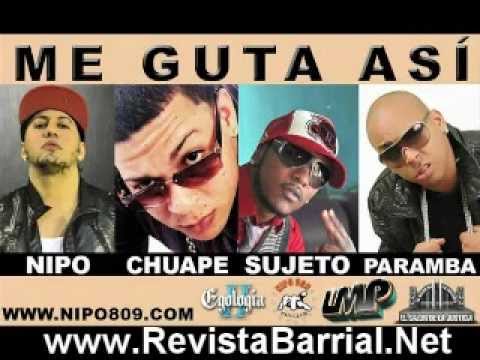 Nipo Ft El Chuape, Sujeto & Paramba - Me Gusta Asi (www.RevistaBarrial.Net)