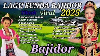 Download lagu LAGU SUNDA BAJIDOR FULL ALBUM VIRAL || SARUA JEUNG BOHONG & AYUN PUNTANG LAGU SUNDA VIRAL DI TIKTOK  mp3
