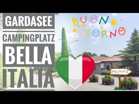 CAMPINGPLATZ GARDASEE - Bella Italia in Peschiera del Garda - wohnwagenwelt