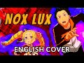 English Cover Nox Lux Re Zero Season 3 ED 1 MYTH ROID
