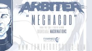 Arbiter - MechaGod ( Famined Records )