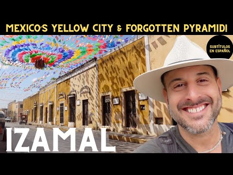 Izamal, Mexico – Explore the Yellow City & Ancient Mayan Pyramids of Yucatán