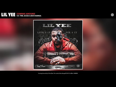 Lil Yee - Coming Around (feat. The Jacka & Boo Banga) (Audio)