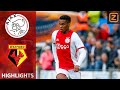 GOUDEN WISSEL ZORGT VOOR SPANNENDE SLOTFASE | Ajax vs Watford | Samenvatting Oefenwedstrijd 2019/20
