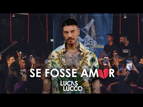 Lucas Lucco - Se Fosse Amor | DVD De Bar em Bar Uberlândia