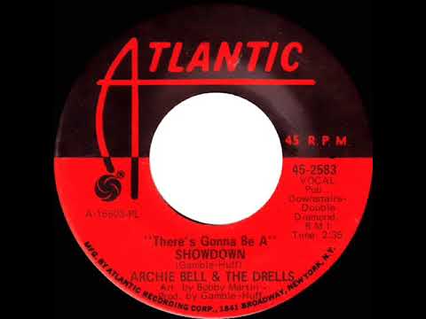 1969 HITS ARCHIVE: There’s Gonna Be A Showdown - Archie Bell & The Drells (mono 45)