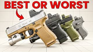 3 WORST and 4 BEST Glock Pistols to SHOOT FOREVER