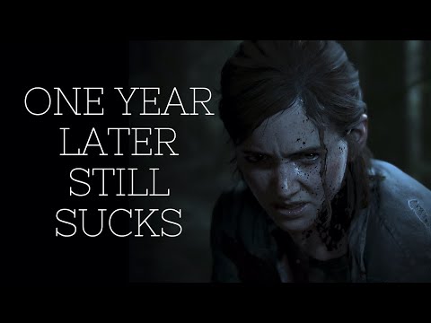 One year later, I still don't like The Last of Us Part II