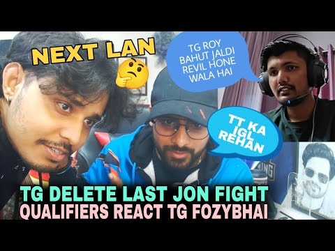 QUALIFIERS TG DELETE LAST JON FIGHT REACT TG FOZYBHAI 😈| TG ROY REVIL HONE WALA HAI 🤔| NEXT LAN 