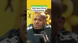 Marlon Corrects Nore: 2Pac Wasn’t Phony With Anything