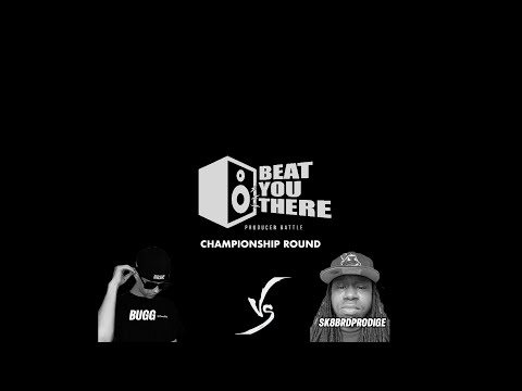 BUGG VS SK8BRDPRODIGE [BYT FINAL ROUND] CHICAGO PRODUCER BEAT BATTLE LEAGUE 2022 | #BEATYOUTHERE