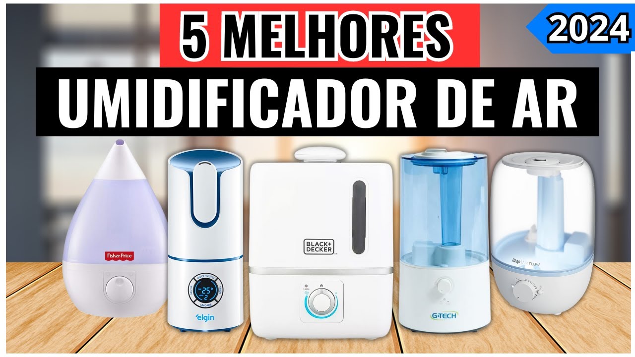Qual o Melhor UMIDIFICADOR DE AR de 2024? 5 Melhores UMIDIFICADOR DE AR |  UMIDIFICADOR DE AMBIENTE