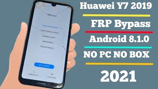 Huawei Y7 2019 FRP Lock Bypass Easy Steps & Quick Method 100% Work