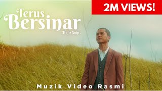 Download lagu Terus Bersinar - Hafiz Suip |   mp3