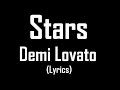 Stars - Demi Lovato (Lyrics)