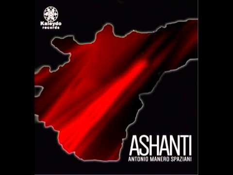 Antonio Manero Spaziani - Ashanti (Original Mix) [Kaleydo Records]