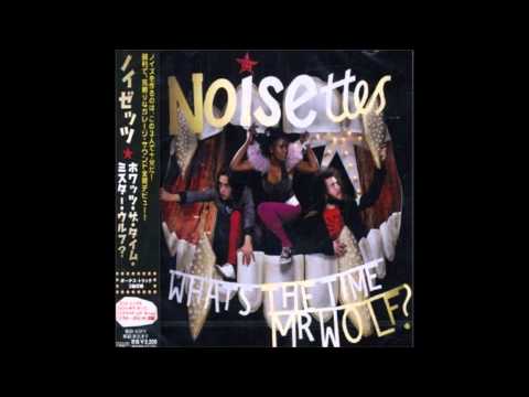 Noisettes - What's The Time Mr Wolf? - Track 11 - Speed Horn (Japanese Bonus Track)