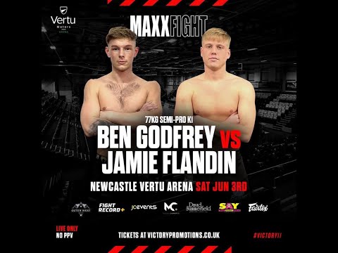 Ben Godfrey vs Jamie Flandin - #VICTORY11 (Victory Promotions FT MaxxFight)