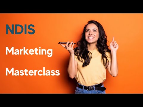 Ndis Marketing Masterclass