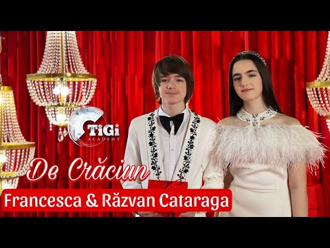 Francesca și Răzvan CATARAGA - DE CRACIUN (official video)