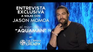 A solas con Jason Momoa!! El mismísimo #Aquaman