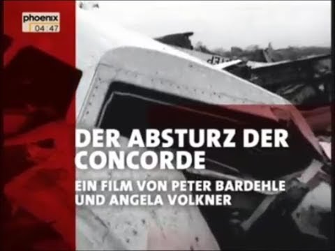 Der Absturz der Concorde - Protokoll einer Katastrophe 1/3