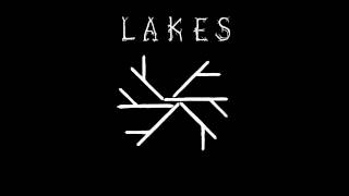 Lakes- Crossed With Leaves.