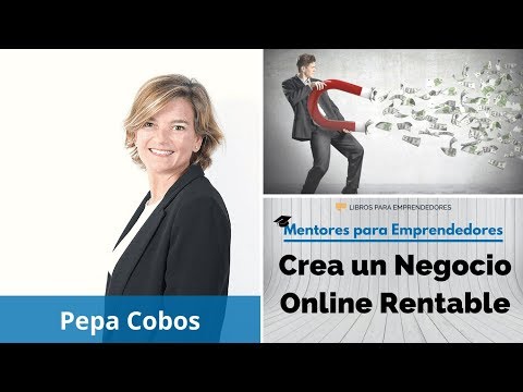 , title : 'Crea un Negocio Online Rentable, con Pepa Cobos - MPE010 - Mentores para Emprendedores'