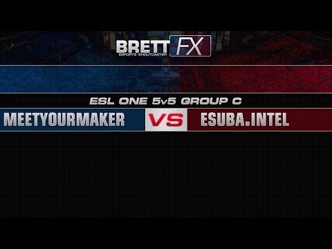 Meet Your Makers vs eSuba.INTEL ESLONE Group C
