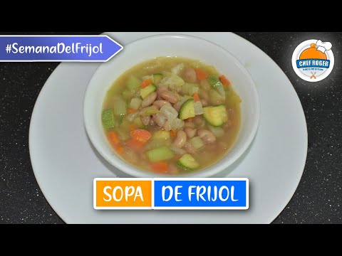 Rica sopa de verduras con frijol, #semanadelfrijol