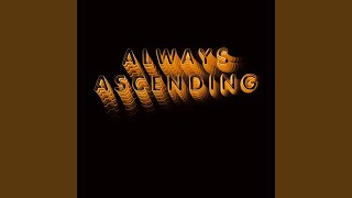 Always Ascending