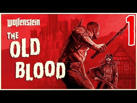 Wolfenstein: The Old Blood #1