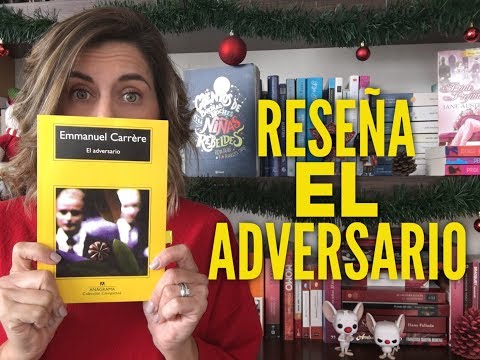 El Adversario // Reseña y Comentarios // ELdV