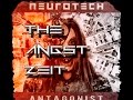 Neurotech The Angst Zeit