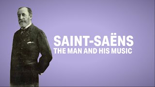 Download lagu Saint-Saëns: The Man and His Music mp3 Download lagu Saint-Saëns: The Man and His Music mp3