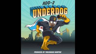 Add2 • Underdog