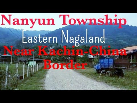Nanyun Township (Eastern Nagaland.