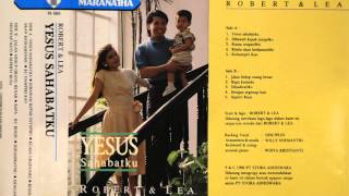 ROBERT &amp; LEA - BAPA KURINDU (1990)