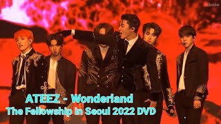Download lagu [DVD] ATEEZ - 'WONDERLAND' in SEOUL 2022  | THE FELLOWSHIP: BEGINNING OF THE END CONCERT mp3