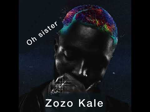 Dj Coda - Oh Sister (ft. Zozo Kale