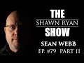 Sean Webb How Average Humans Can Look Into The Future Through Consciousness SRS 79 Part 2